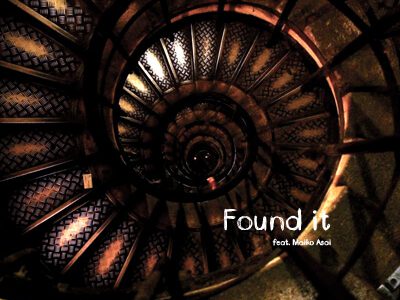 “Found it” feat. Maiko Asai [Lyric Movie]  | 三和宗久 [Munehisa Miwa]