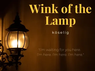 Wink of the Lamp – [Lyric Movie]