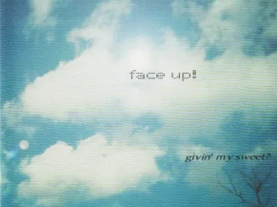 givin' my sweet 3rd.EP 「face up!」配信開始